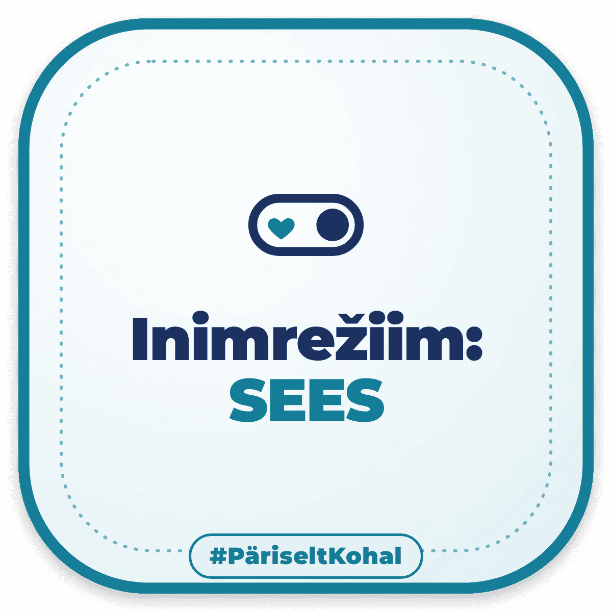 Inimrežiim: SEES