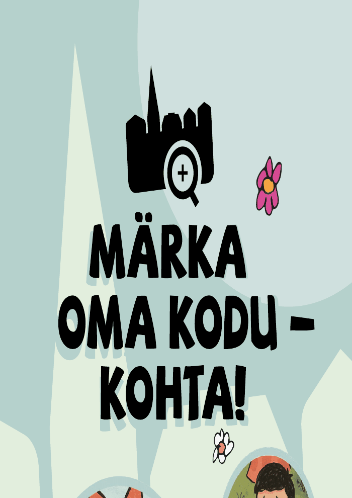 Ideekorje „Märka oma kodukohta“ tulemused — eelvaade